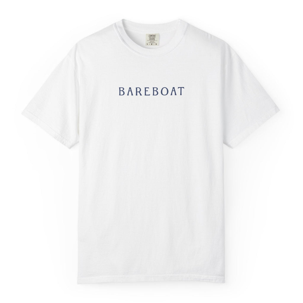 Front of the white Bareboat Motto Tee with BAREBOAT across the chest