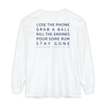 Back of the white Bareboat Motto Long Sleeve: Lose the phone. Grab a ball. Kill the engines. Pour some rum. Stay gone.